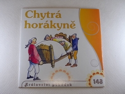 Chytrá horákyně a další pohádky na CD